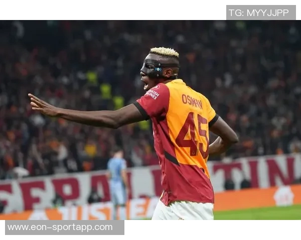 加拉认为奥斯梅恩是切尔西重返巅峰的关键希望他能加盟球队